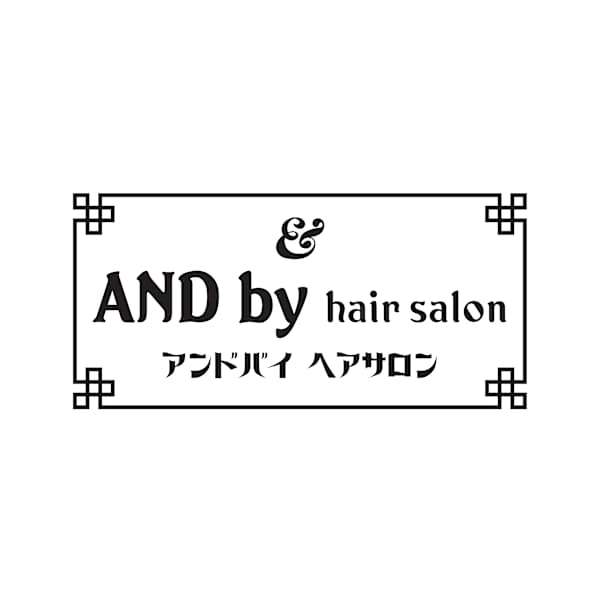 AND by hair salon【アンドバイヘアサロン】