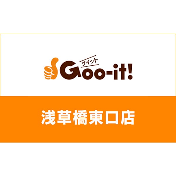 Goo-it! 浅草橋東口店
