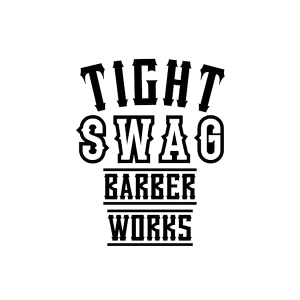 TIGHT SWAG BARBERWORKS