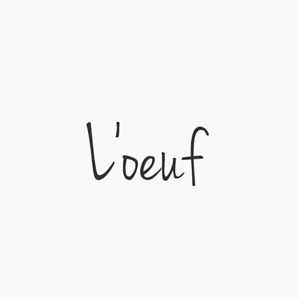 L'oeuf 【ルフ】