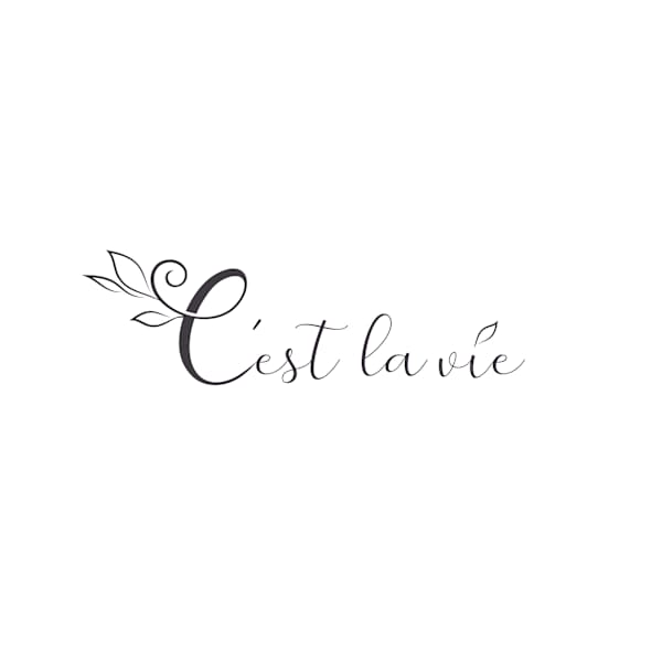 C'est la Vie