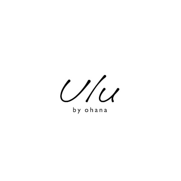 Ulu by ohana【ウル バイ オハナ】