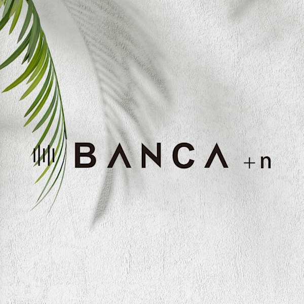 BANCA＋n