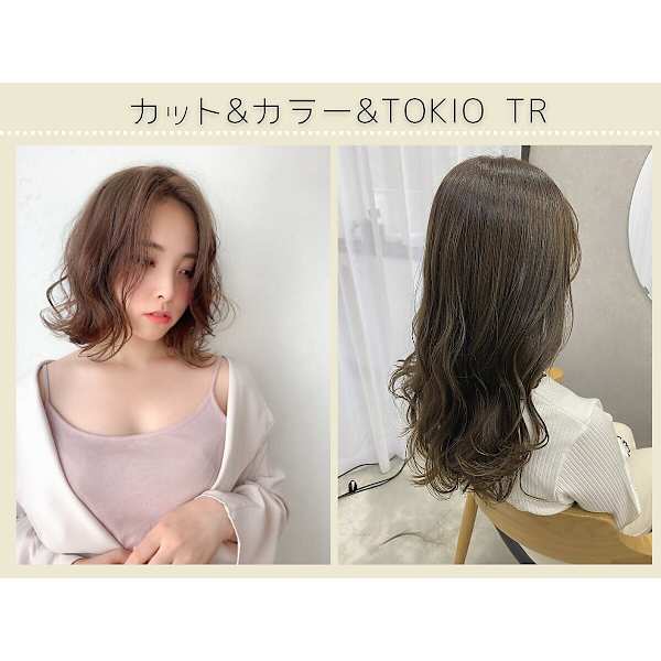 《美髪艶髪を創る》カット＋カラー＋プレミアムTOKIOtr