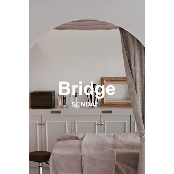 ブリッジ リラクゼーション