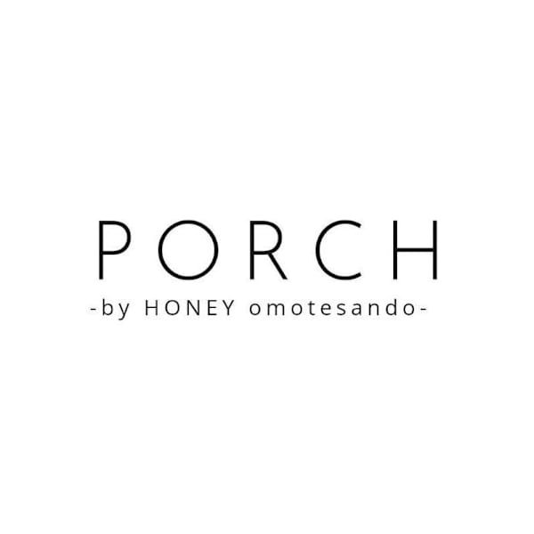 PORCH by HONEY omotesando