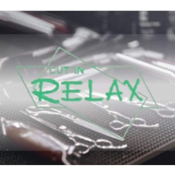 CUT IN RELAX