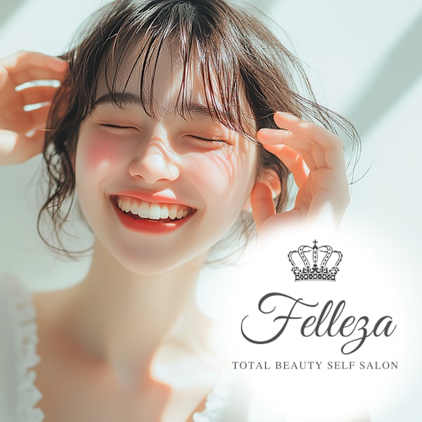 Felleza新潟 エステ/セルフ脱毛