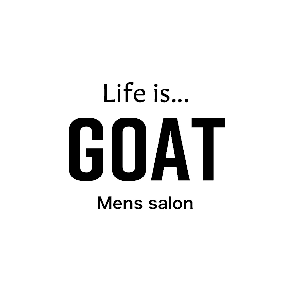 Life is...GOAT 磐田メンズサロン