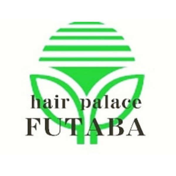 Hair palace FUTABA 【ヘアーパレス フタバ】