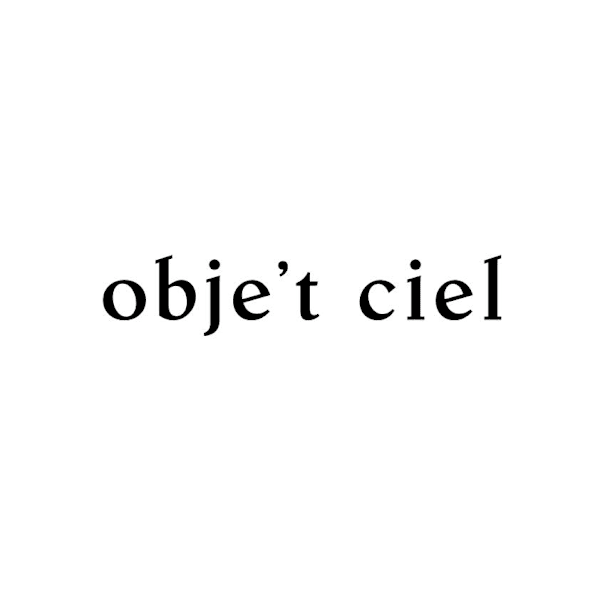 obje't ciel【オブジェ シエル】