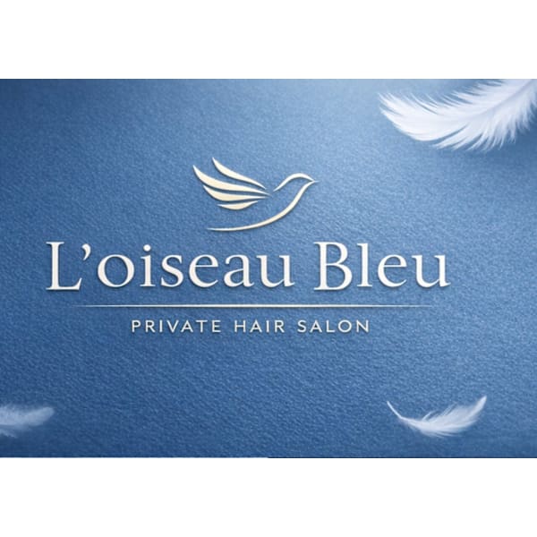 全席個室 髪質改善サロン L'oiseau Bleu ロアゾブルー 箱崎店
