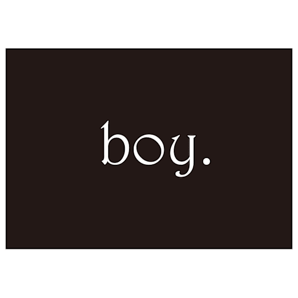 boy.【ボーイ】