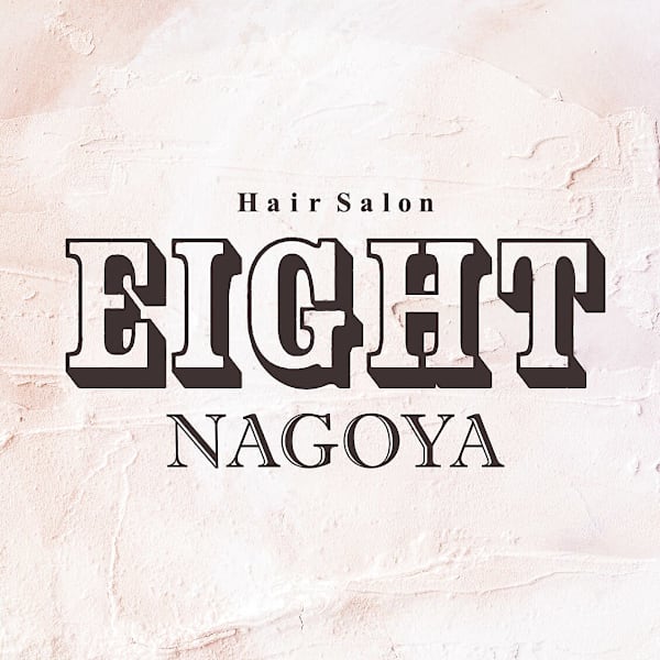 EIGHT nagoya 名駅店 【エイト】
