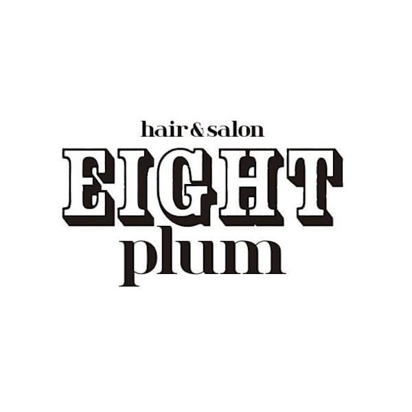 EIGHT plum 銀座店 【エイト プラム】