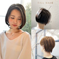 TiLL HAIR【ティルヘアー】×スタイル