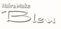 Hair＆Make Bleu(ヘアーアンドメイクブルー)