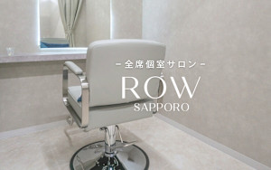 ROW札幌(ロウサッポロ)