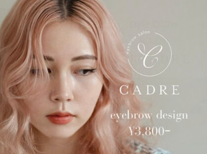 眉毛/アイブロウサロンCADRE 北千住本店(マユゲ アイブロウサロンキャードル キタセンジュホンテン)