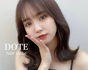 Dote hair make 【ドォート】(ドォート ヘア メイク)