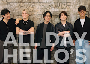 ALL DAY HELLO'S(オールデイハローズ)
