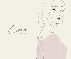 Hair＆Relax Limo 【リモ】(ヘア　アンド　リラックス　リモ)