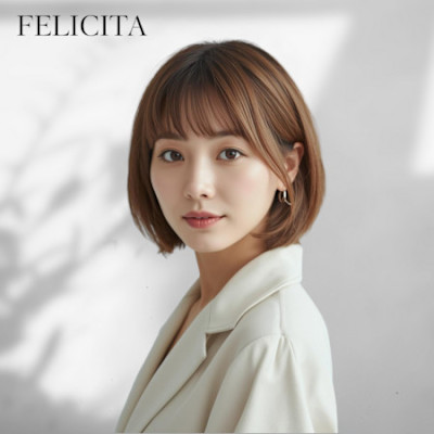 【FELICITA STYLE】