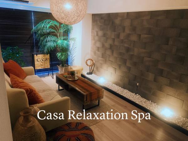 Casa Relaxation Spa(カーサ リラクゼーション スパ)