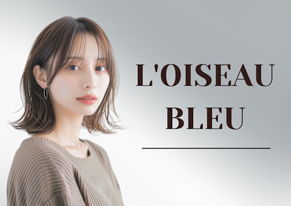 髪質改善サロンL'oiseau Bleu museum千早店(カミシツカイゼンサロンロアゾブルーミュージアムチハヤテン)